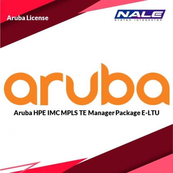 Aruba HPE IMC MPLS TE Manager Package E-LTU